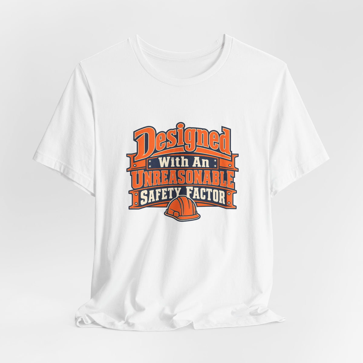 Designed With Extra Caution Shirt