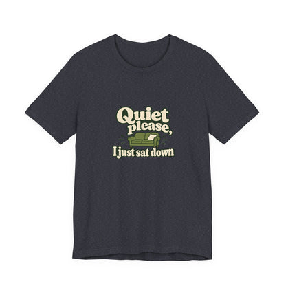 Just Sat Down New Mom Tee