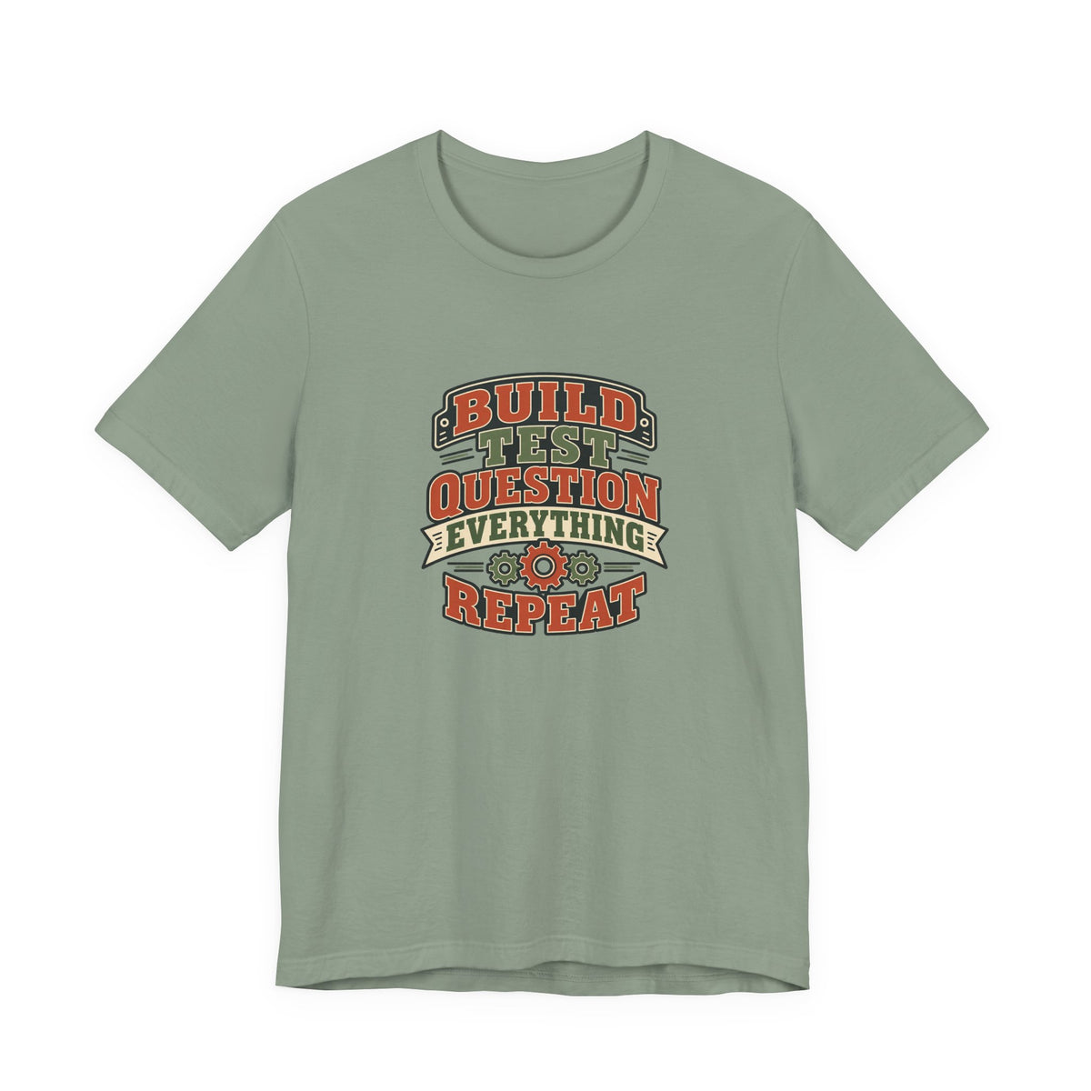 Build Test Repeat Vintage Shirt