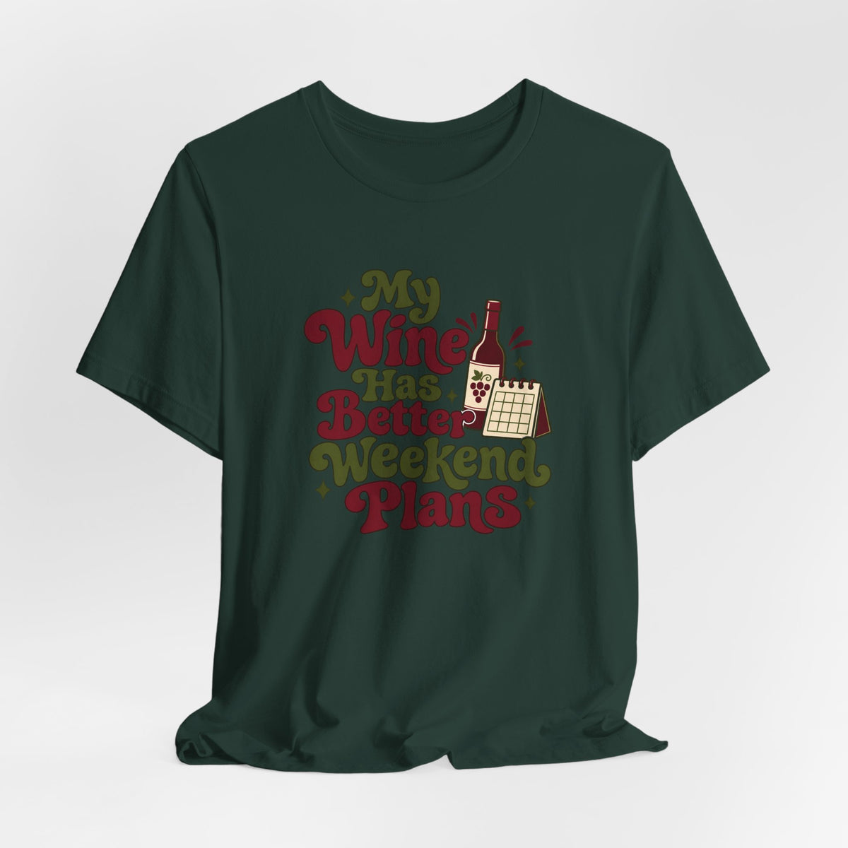 Weekend Wine Plans Shirt
