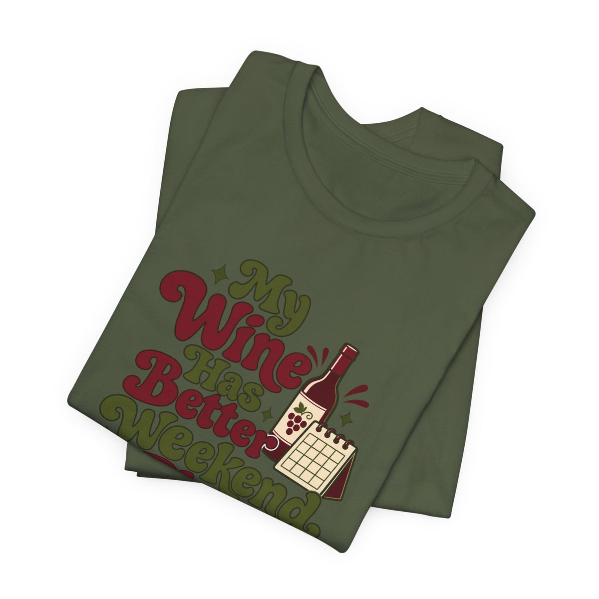 Weekend Wine Plans Shirt