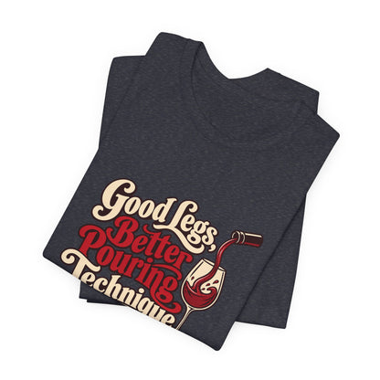 Better Pouring Technique Tee