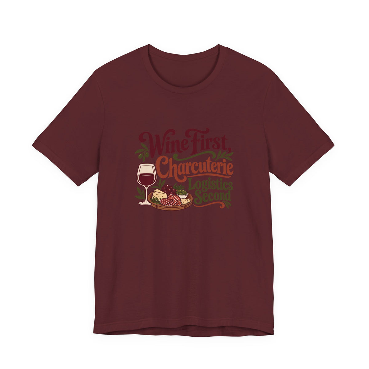 Charcuterie Logistics Wine Shirt