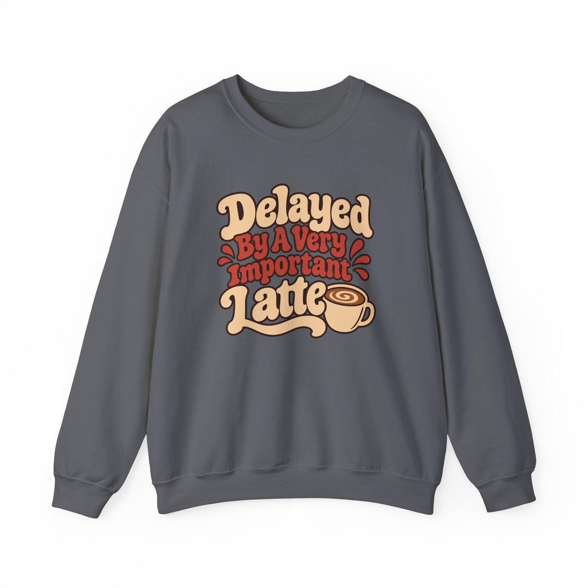 Latte Delay Retro Sweatshirt