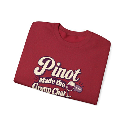 Pinot Group Chat Sweatshirt