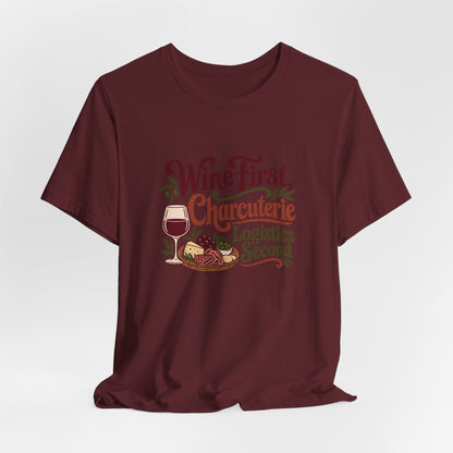 Charcuterie Logistics Wine Shirt