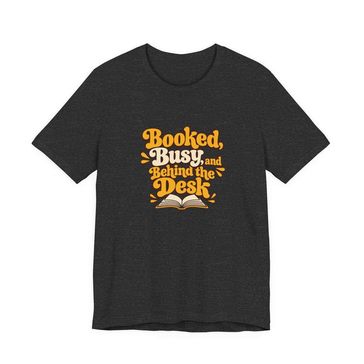 Booked And Busy Librarian Vintage Tee