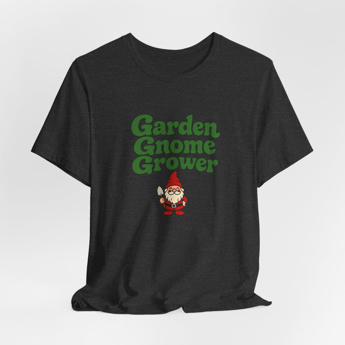 Garden Gnome Grower Tee