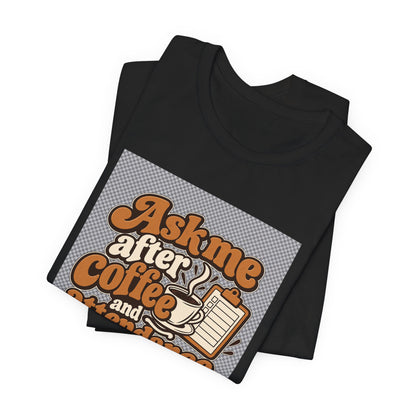 Coffee Attendance Teacher Tee