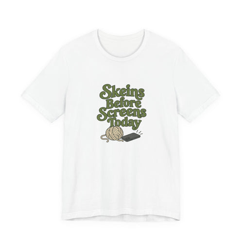Skeins Before Screens Shirt