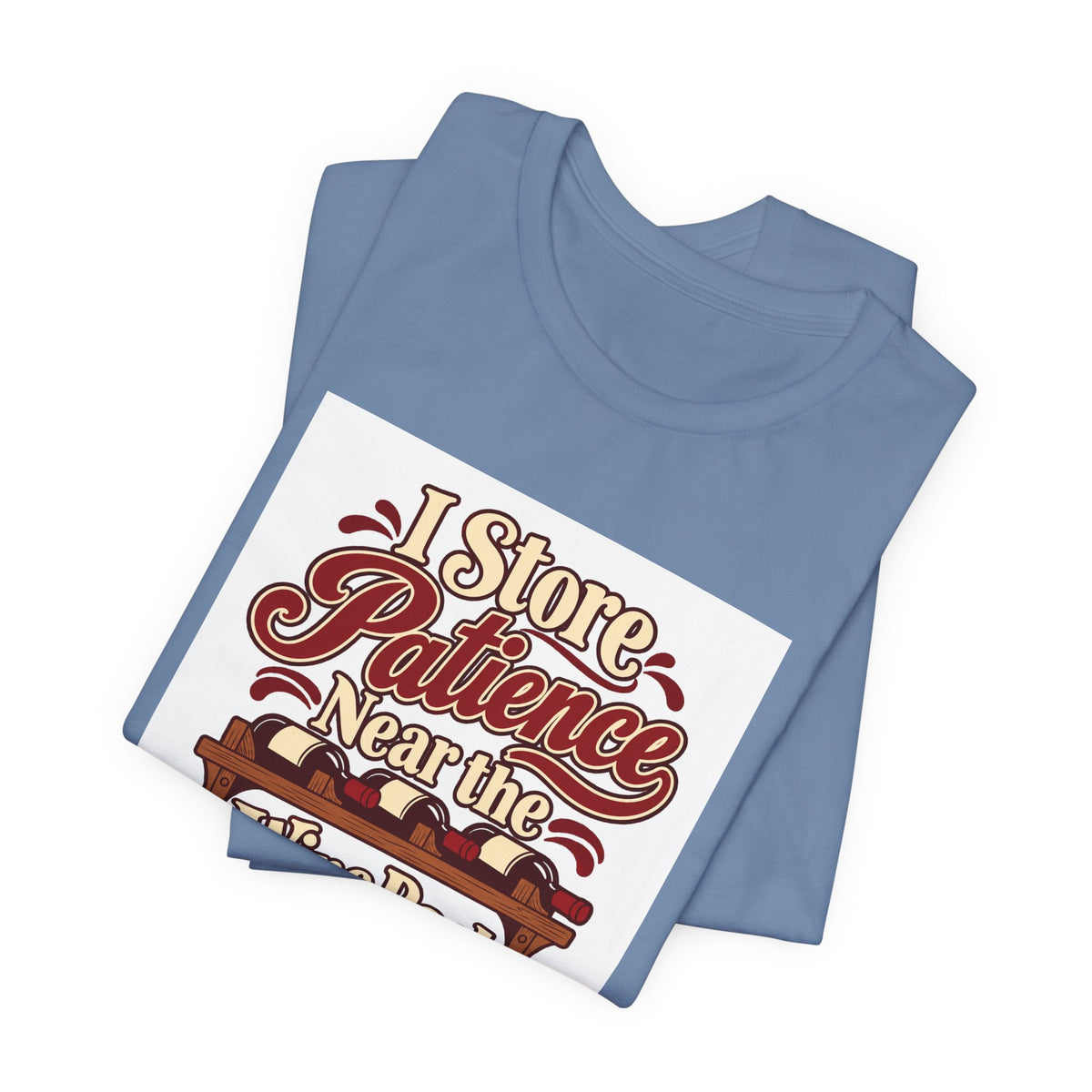 Wine Rack Patience Tee