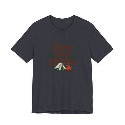 Camp Hair Dont Care Tee