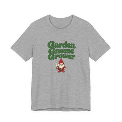 Garden Gnome Grower Tee