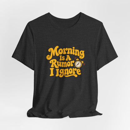 Morning Rumor Retro Humor Tee