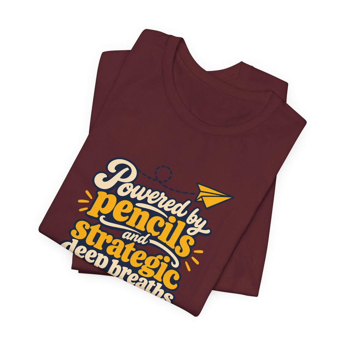 Strategic Deep Breaths Teacher Tee