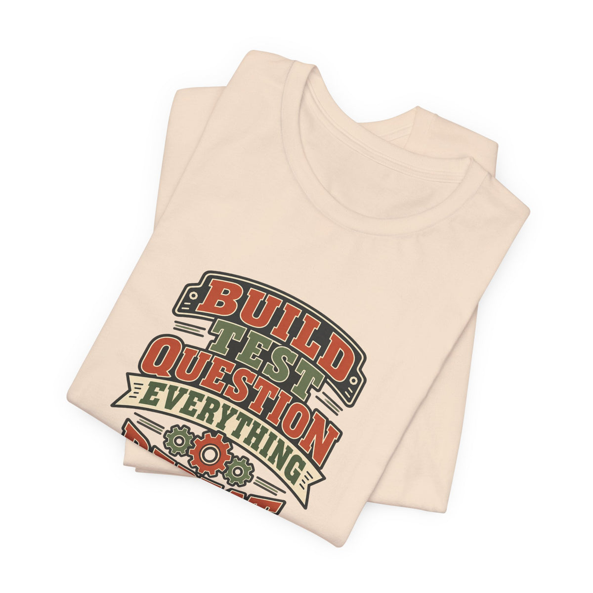 Build Test Repeat Vintage Shirt