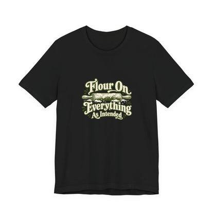 Flour Everywhere Baking Tee
