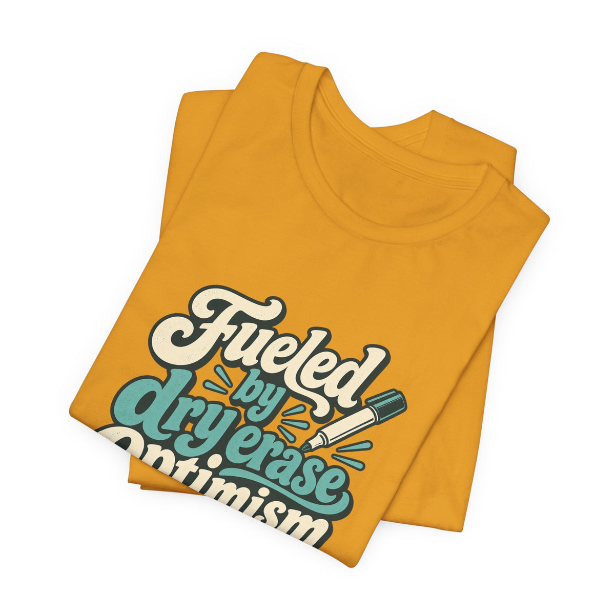 Dry Erase Optimism Shirt