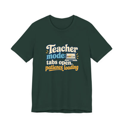 Patience Loading Teacher Tee