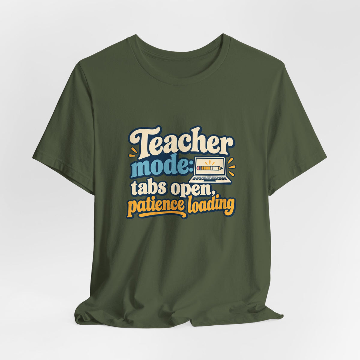 Patience Loading Teacher Tee