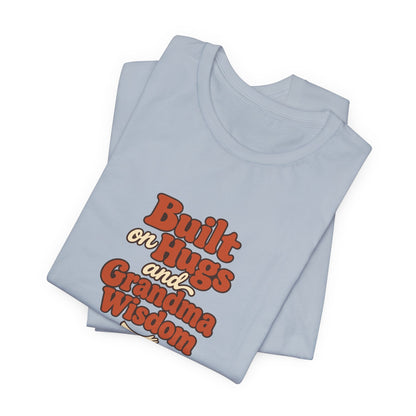 Grandma Wisdom Hug Shirt