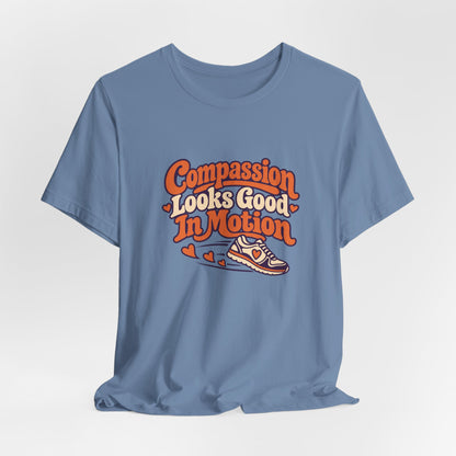 Compassion In Motion Tee