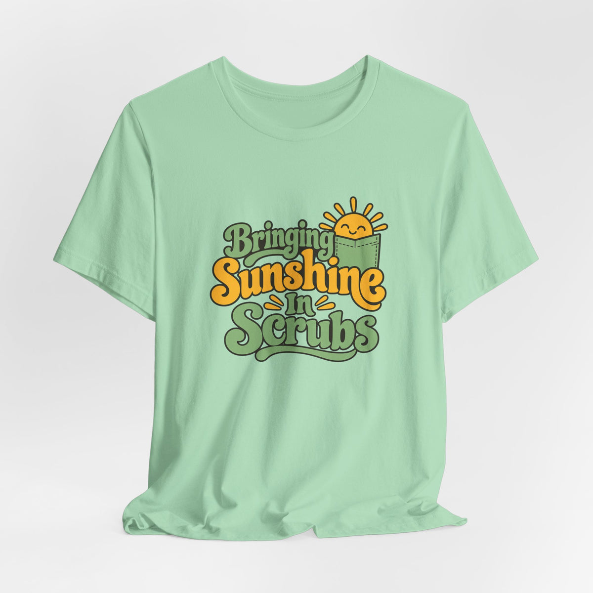 Scrubs And Sunshine Nurse Shirt
