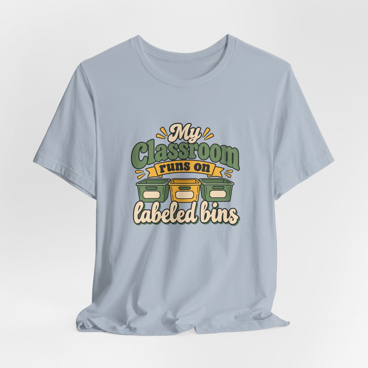 Labeled Bins Classroom Shirt