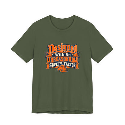Designed With Extra Caution Shirt