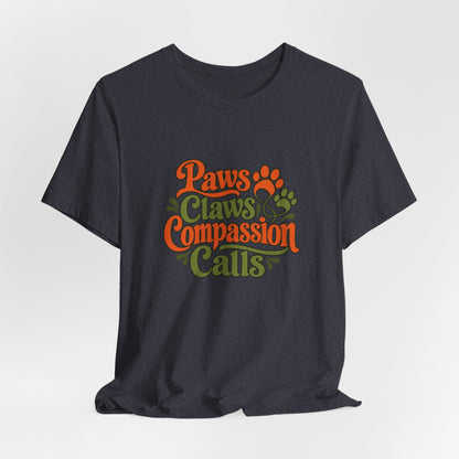 Paws Claws Compassion Vet Tee