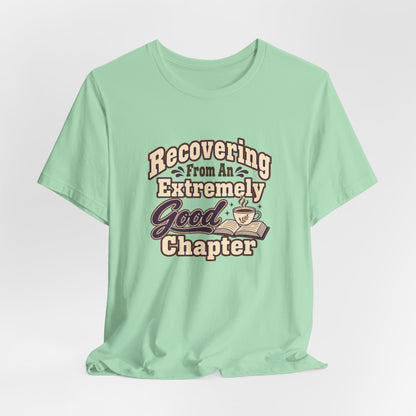 Chapter Recovery Society Tee