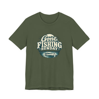 Gone Fishing Sunday Tee