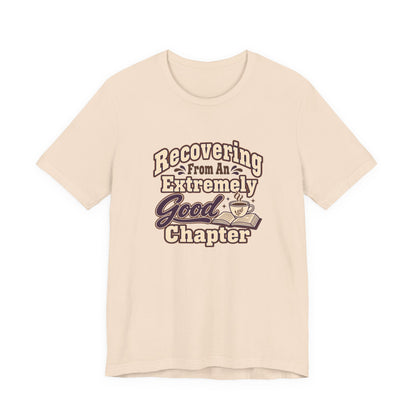 Chapter Recovery Society Tee