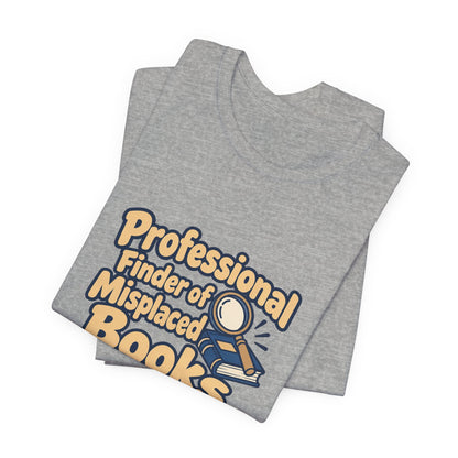 Professional Book Finder Librarian Tee