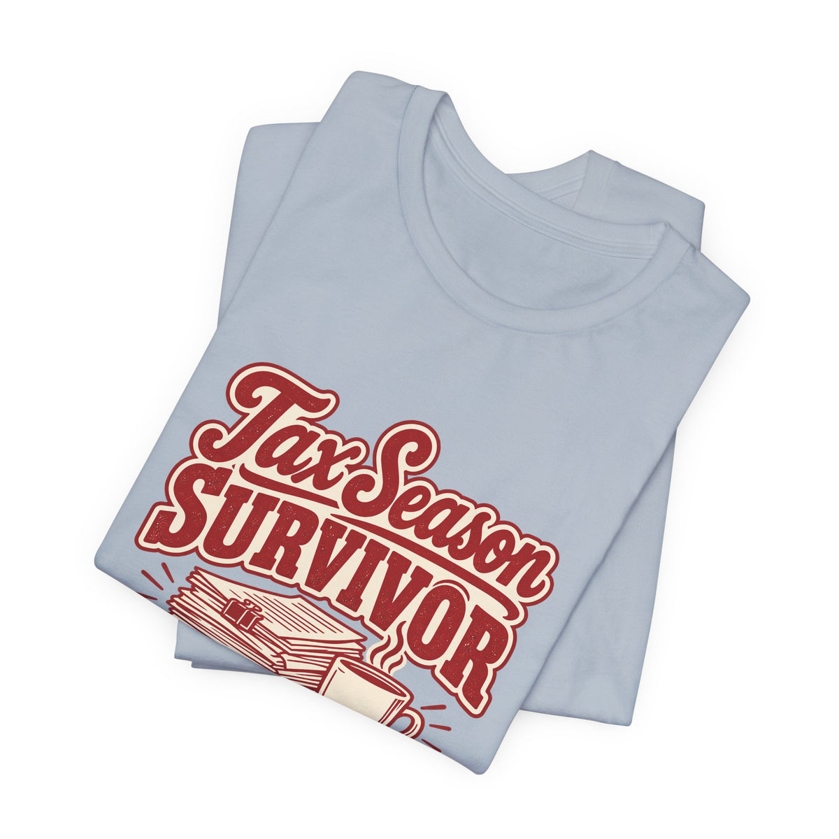Tax Season Survivor Accountant Shirt