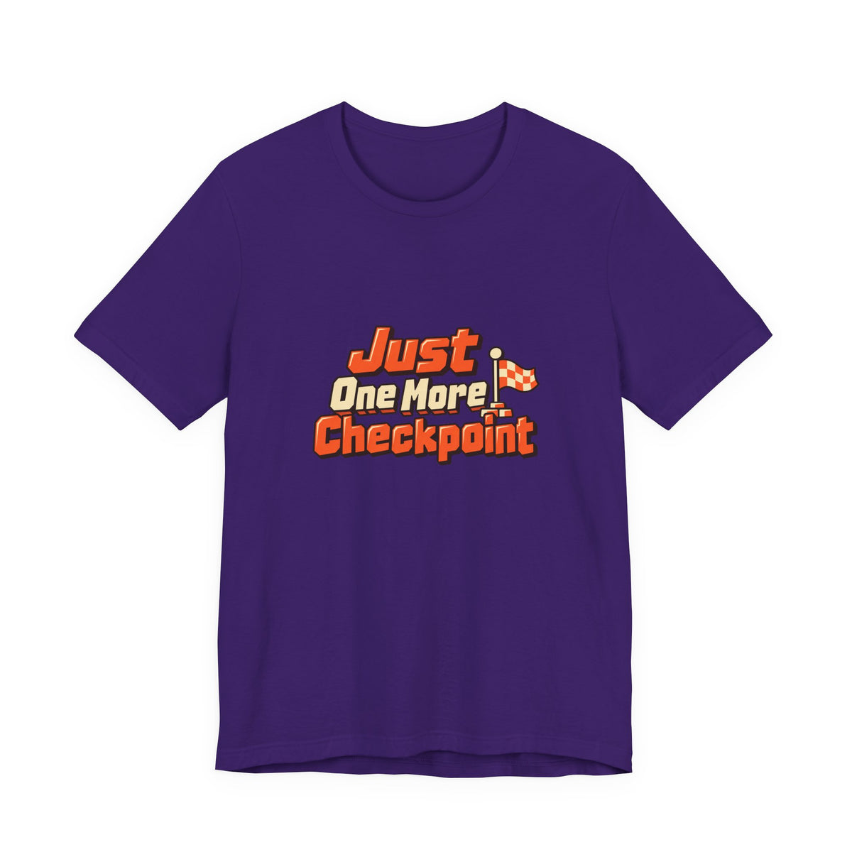Just One More Checkpoint Gamer Tee