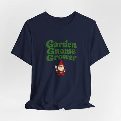 Garden Gnome Grower Tee