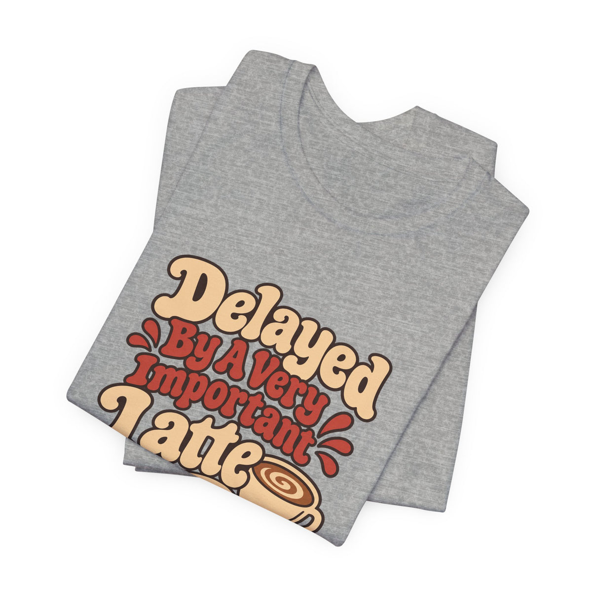 Latte Delay Retro Tee