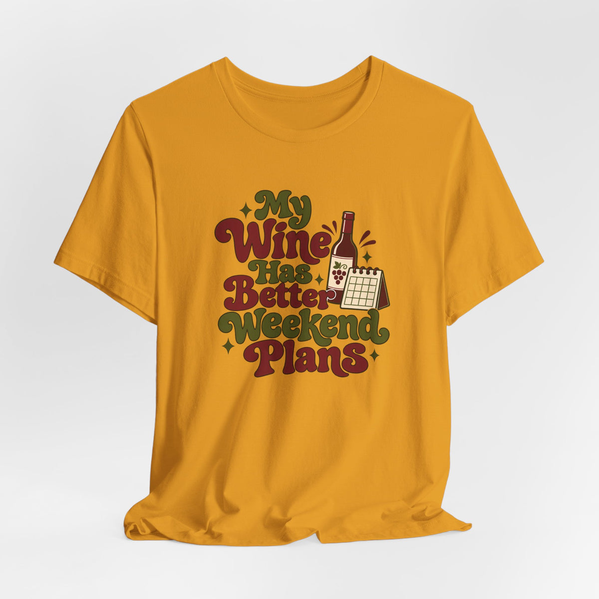 Weekend Wine Plans Shirt