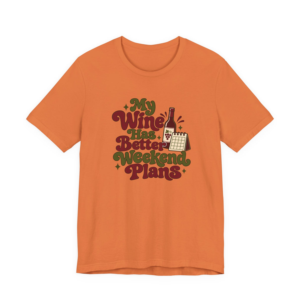 Weekend Wine Plans Shirt