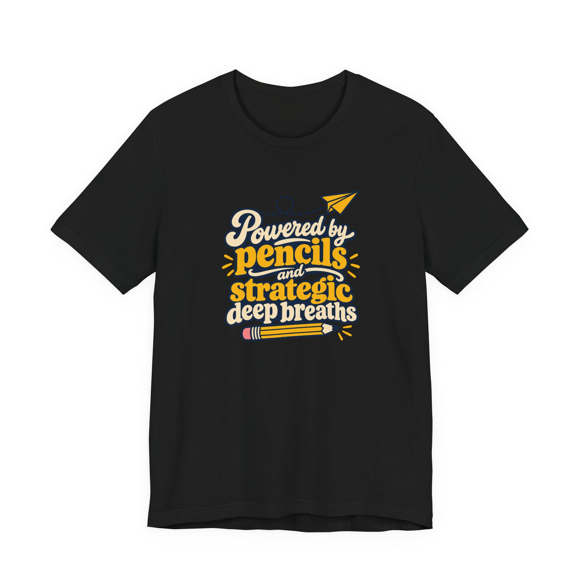 Strategic Deep Breaths Teacher Tee