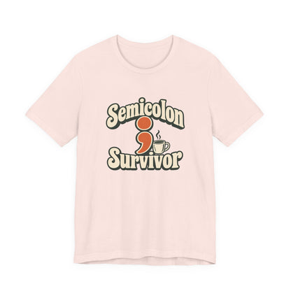 Semicolon Survivor Dev Tee