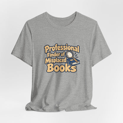 Professional Book Finder Librarian Tee
