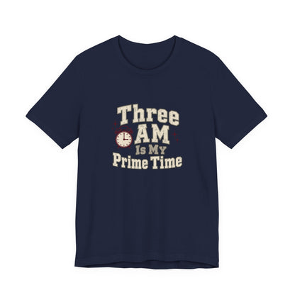 Three AM Prime Time Nurse Tee