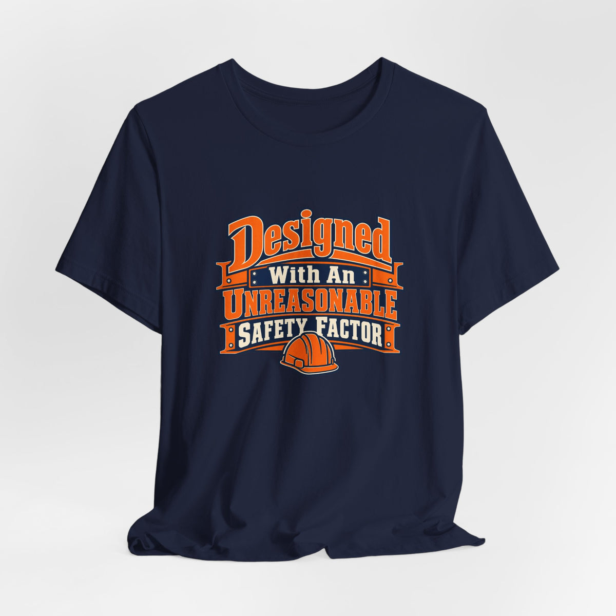 Designed With Extra Caution Shirt