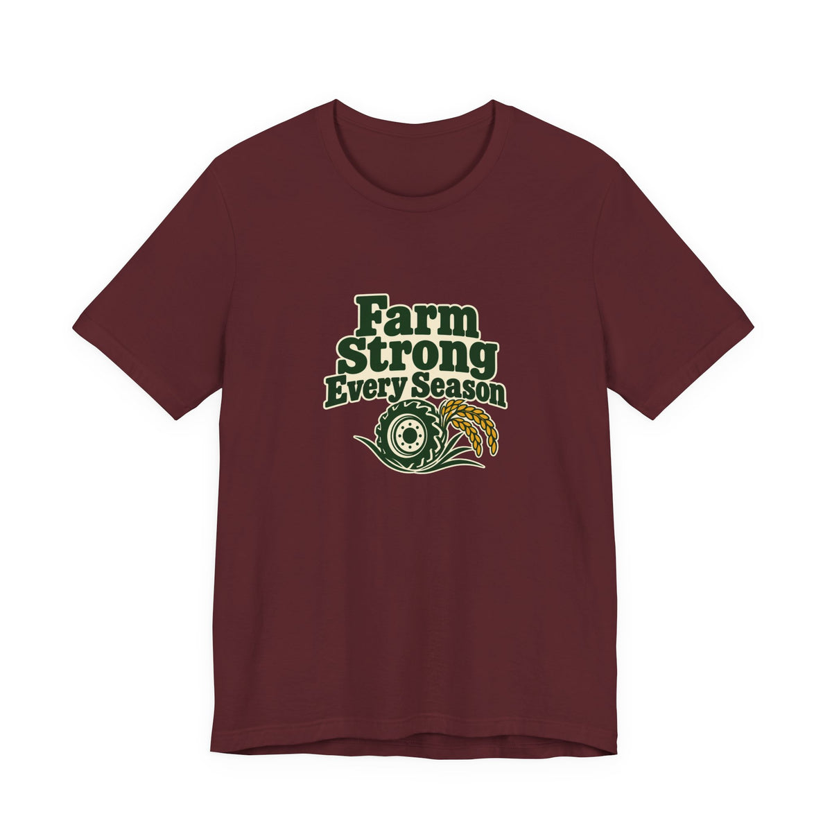 Farm Strong Every Season Shirt