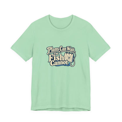 Fishing Plans Vintage Tee