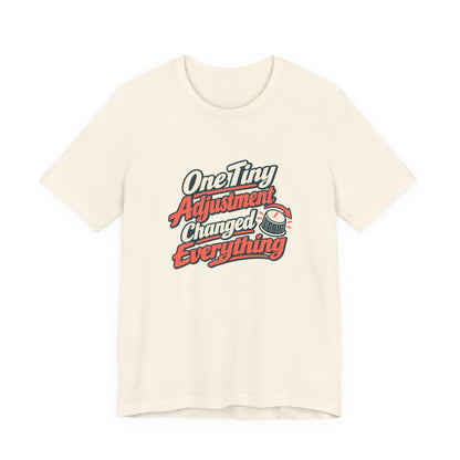 Tiny Adjustment Engineer Shirt