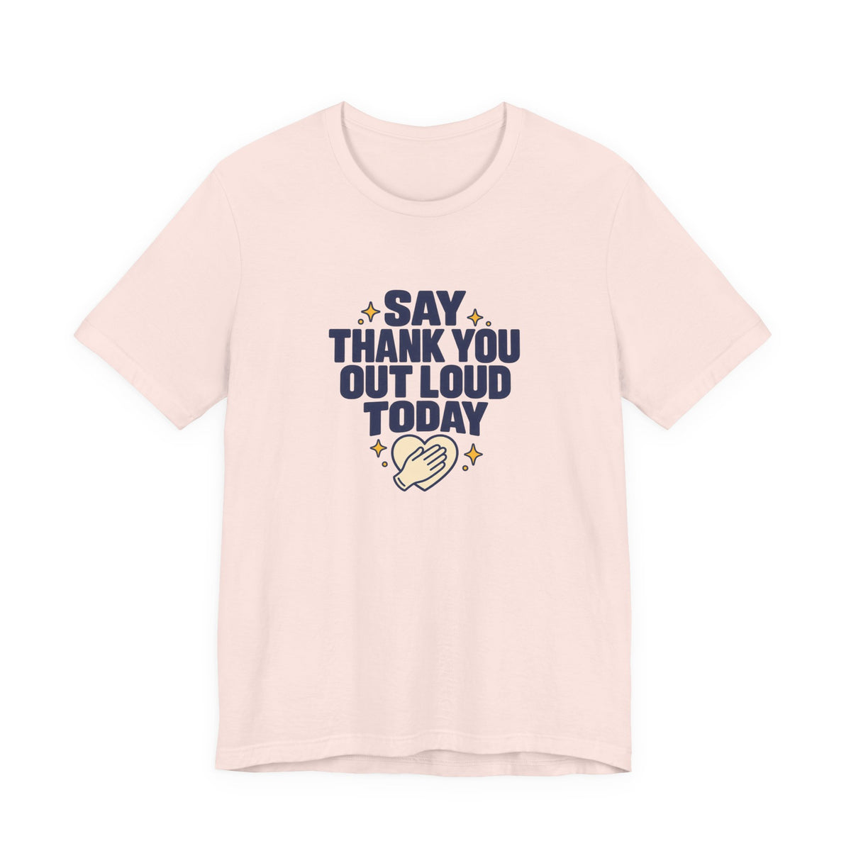 Say Thanks Out Loud Veterans Day Tee
