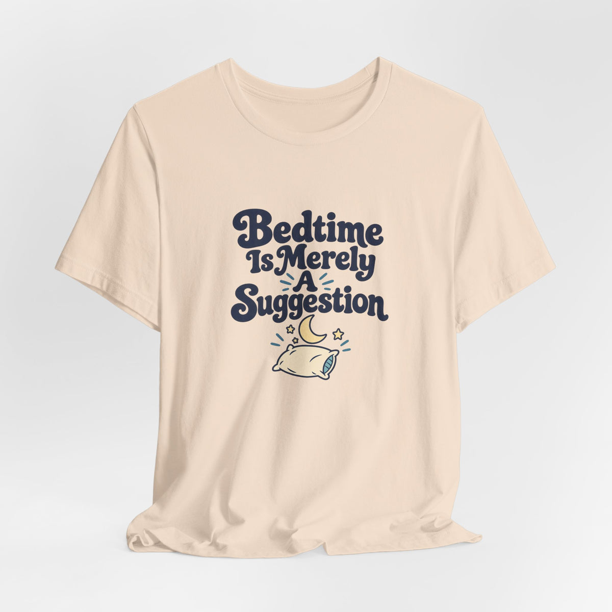 Bedtime Suggestion Night Owl Shirt